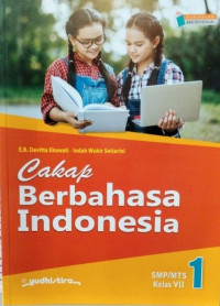 Image of Cakap Berbahasa Indonesia 1 Kelas 7