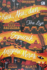 Image of Kau Aku dan Sepucuk Angpau Merah