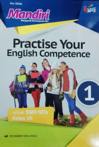 Image of Mandiri Practise Your English Competence Kurikulum 2013 Revisi