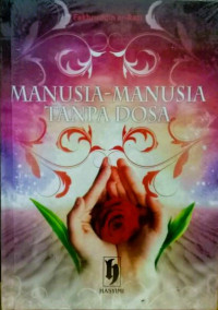 Image of Manusia-Manusia Tanpa Dosa