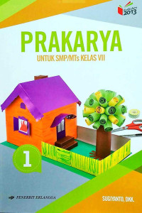 Image of Prakarya 1 Kelas 7 Kurikulum 2013 Revisi